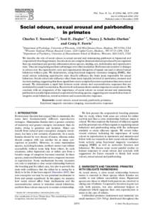 Phil. Trans. R. Soc. B[removed], 2079–2089 doi:[removed]rstb[removed]Published online 6 November 2006 Social odours, sexual arousal and pairbonding in primates