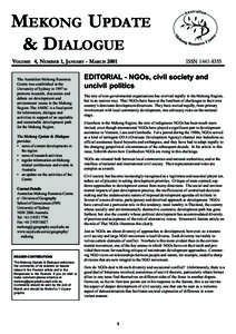 MEKONG UPDATE & DIALOGUE VOLUME 4, NUMBER 1, JANUARY - MARCH 2001 The Australian Mekong Resource Centre was established at the University of Sydney in 1997 to