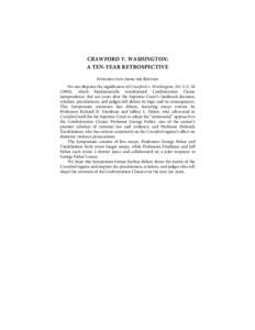 Conservatism in the United States / United States evidence law / Giles v. California / Confrontation Clause / Crawford v. Washington / Melendez-Diaz v. Massachusetts / Davis v. Washington / Bullcoming v. New Mexico / Michigan v. Bryant / Supreme Court of the United States / Law / Case law