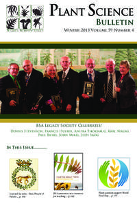 PLANT SCIENCE Bulletin Winter 2013 Volume 59 Number 4  BSA Legacy Society Celebrates!