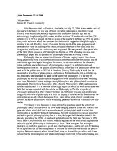 John Passmore, [removed]William Hare Mount St. Vincent University John Passmore died in Canberra, Australia, on July 25, 2004, a few weeks short of his ninetieth birthday. He was one of those enviable philosophers, like