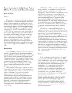 Social Continuity in the Caribbean Past: A Maison-Perspective on Cultural Continuity Joost Morsink Abstract Diachronic reconstructions of social development in the prehistoric Caribbean often focus on material