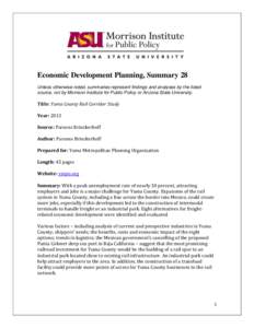 Economic Development Planning, Summary 28 Unless otherwise noted, summaries represent findings and analyses by the listed source, not by Morrison Institute for Public Policy or Arizona State University. Title: Yuma Count