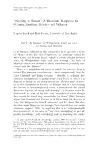 Philosophical Investigations 26:3 July 2003 ISSN[removed] “Nothing is Shown”: A ‘Resolute’ Response to Mounce, Emiliani, Koethe and Vilhauer Rupert Read and Rob Deans, University of East Anglia