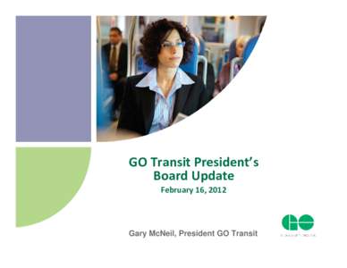 GO Transit / Bramalea GO Station / Kitchener line / Metropolitan Transit Authority of Harris County / Milton line / Guelph Central GO Station / Georgetown GO Station / Metrolinx / San Diego Metropolitan Transit System / Ontario / Transportation in the United States / Provinces and territories of Canada