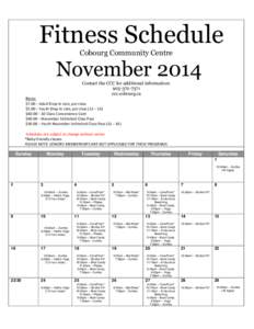 Fitness Schedule Cobourg Community Centre November 2014 Contact the CCC for additional information: [removed]