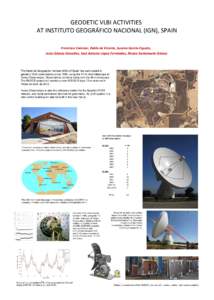 GEODETIC VLBI ACTIVITIES AT INSTITUTO GEOGRÁFICO NACIONAL (IGN), SPAIN Francisco Colomer, Pablo de Vicente, Susana García-Espada, Jesús Gómez-González, José Antonio López-Fernández, Álvaro Santamaría-Gómez  Th