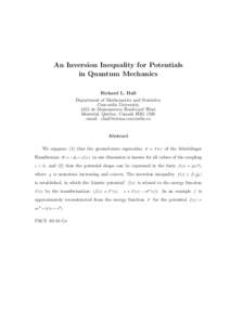 An Inversion Inequality for Potentials in Quantum Mechanics Richard L. Hall Department of Mathematics and Statistics, Concordia University, 1455 de Maisonneuve Boulevard West,