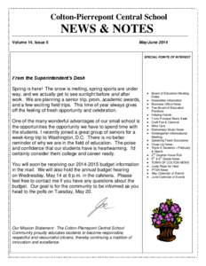 Colton-Pierrepont Central School  NEWS & NOTES Volume 14, Issue 5  May/June 2014