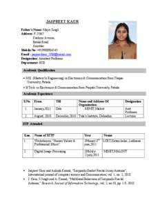 JASPREET KAUR Father’s Name: Major Singh Address: F[removed]Kashmir Avenue, Batala Road Amritsar.