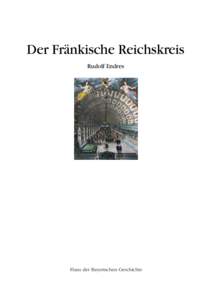 Der Fränkische Reichskreis Rudolf Endres