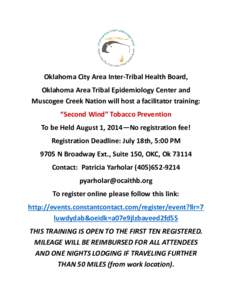 Oklahoma City Area Inter-Tribal Health Board, Oklahoma Area Tribal Epidemiology Center and Muscogee Creek Nation will host a facilitator training: “Second Wind” Tobacco Prevention To be Held August 1, 2014—No regis