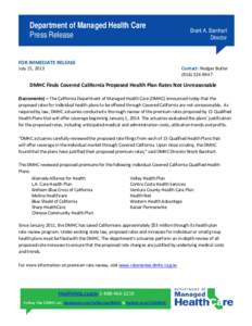 Department of Managed Health Care Press Release FOR IMMEDIATE RELEASE July 15, 2013  Brent A. Barnhart