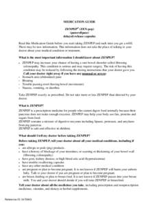 MEDICATION GUIDE ZENPEP® (ZEN-pep) (pancrelipase) delayed-release capsules Read this Medication Guide before you start taking ZENPEP and each time you get a refill. There may be new information. This information does no