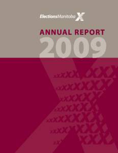 ANNUAL REPORT  2009 An independent office of the Legislative Assembly/Un bureau indépendant de l’Assemblée législative