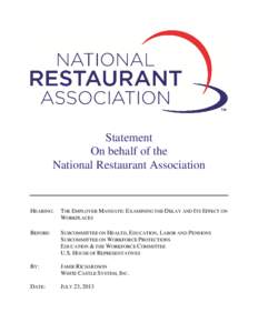 Statement On behalf of the National Restaurant Association HEARING: