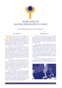SEMBLANZA DE MANUEL FERNÁNDEZ ÁLVAREZ Luis E. Rodríguez-San Pedro Bezares 1. Una trayectoria