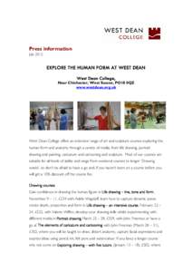 Press information July 2012 EXPLORE THE HUMAN FORM AT WEST DEAN West Dean College,