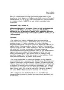 Date: [removed]Ref: [removed]Note: The following letter which has had personal details edited out was issued by our former department, the Department for Environment, Transport and the Regions (DETR). DETR is now Communi