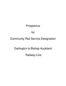 Darlington to Bishop Auckland Line draft route prospectus