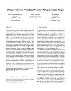 Process Firewalls: Protecting Processes During Resource Access Hayawardh Vijayakumar Joshua Schiffman  Trent Jaeger