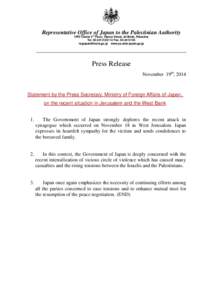 Representative Office of Japan to the Palestinian Authority VIP2 Center 3rd Floor, Yazoor Street, Al-Bireh, Palestine Tel[removed]Fax[removed]removed] www.ps.emb-japan.go.jp  Press Release