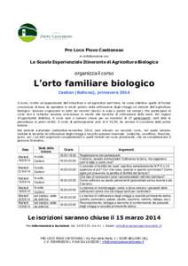 Pro Loco Pieve Castionese in collaborazione con La Scuola Esperienziale Itinerante di Agricoltura Biologica  organizza il corso