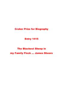 Croker Prize for Biography  Entry 1415 The Blackest Sheep in my Family Flock … James Sheers