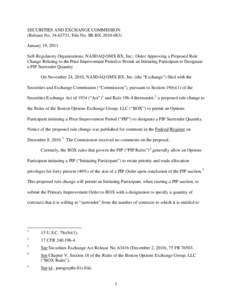 Order Approving a Proposed Rule Change Relating to the Price Improvement Period to Permit an Initiating Participant to Designate a PIP Surrender Quantity