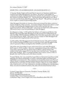 For release October 17, 2007 ZOGBY POLL: ATLAS SHRUGGED BY AYN RAND READ BY 8.1% A Freestar Media/Zogby poll found that 8.1 percent of American adults have