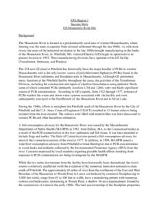 EPA Region I Success Story GE/Housatonic River Site Background The Housatonic River is located in a predominantly rural area of western Massachusetts, where farming was the main occupation from colonial settlement throug