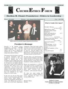 VOLUME 1, No. 1  WINTER 2001 CHUMIR ETHICS FORUM Sheldon M. Chumir Foundation — Ethics in Leadership