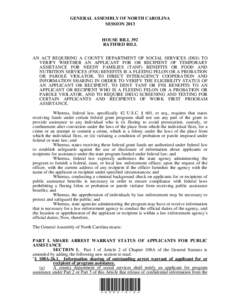 GENERAL ASSEMBLY OF NORTH CAROLINA SESSION 2013 HOUSE BILL 392 RATIFIED BILL AN ACT REQUIRING A COUNTY DEPARTMENT OF SOCIAL SERVICES (DSS) TO