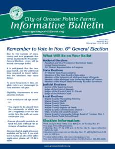 www.grossepointefarms.org Autumn 2012 Volume 41, No[removed]Kerby Road • ([removed]Remember to Vote in Nov. 6th General Election