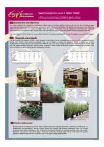 Aquaria	
  wastewater	
  reuse	
  in	
  Canary	
  Islands	
   L.	
  Molina,	
  H.	
  Fernández-­‐Palacions,	
  F.	
  Robaina,	
  Á.	
  Segade,	
  L.	
  Robaina	
   Grupo de Investigación en Acuicult