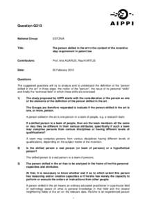 Property law / Person having ordinary skill in the art / Inventive step and non-obviousness / Patent / Sufficiency of disclosure / Prior art / Invention / Expert / Novelty and non-obviousness in Canadian patent law / Patent law / Law / Civil law