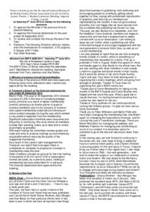 Notice is hereby given that the Annual General Meeting of the British Science Fiction Association Ltd will be held at: Lecture Theatre 1, Blackett Laboratory Building. Imperial College, London th