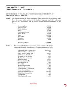 TOWN OF MONTREAT[removed]BUDGET ORDINANCE BE IT ORDAINED BY THE BOARD OF COMMISSIONERS OF THE TOWN OF MONTREAT, NORTH CAROLINA: Section 1. The following amounts are hereby appropriated in the General Fund for the ope