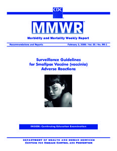 Morbidity and Mortality Weekly Report Recommendations and Reports February 3, [removed]Vol[removed]No. RR-1  Surveillance Guidelines