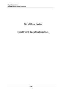City of Victor Harbor Street Permit Operating Guidelines City of Victor Harbor  Street Permit Operating Guidelines