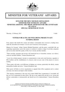     MINISTER FOR VETERANS’ AFFAIRS  SENATOR THE HON. MICHAEL RONALDSON