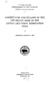 Constitution and Bylaws of the Ute Indian Tribe of the Uintah and Ouray Reservation