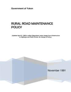 RURAL ROAD MAINTENANCE POLICY