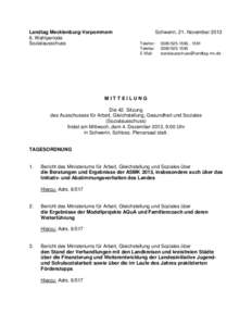 Landtag Mecklenburg-Vorpommern 6. Wahlperiode Sozialausschuss Schwerin, 21. November 2013 Telefon: