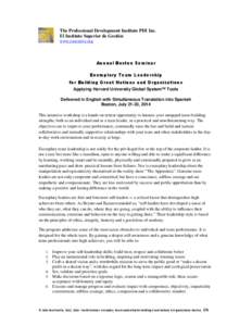 The Professional Development Institute PDI Inc. El Instituto Superior de Gestión www.executive.org Annual Boston Seminar Exemplary Team Leadership