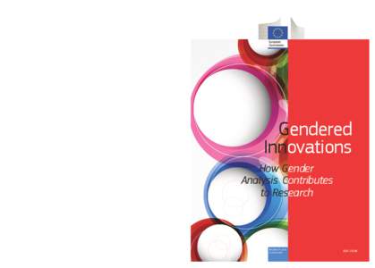 KI-NA[removed]EN-C  Opinion polls suggest that women are less interested in innovation than men. The explanation surely lies elsewhere: do today´s innovations really respond adequately to women´s needs and expectations? 