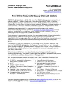 Canadian Supply Chain Career Awareness Collaborative News Release For immediate release Contact: Kim Biggar, [removed]