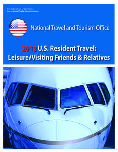 U.S. Department of Commerce International Trade Administration National Travel and Tourism Office[removed]U.S. Resident Travel: