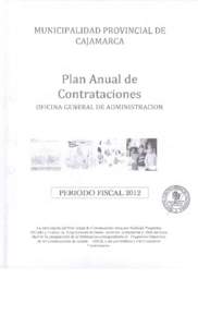 MUNICIPALIDAD PROVINCIAL DE CAJAMARCA Plan Anual de  Contrataciones