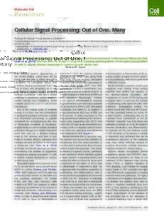 Cellular Signal Processing: Out of One, Many